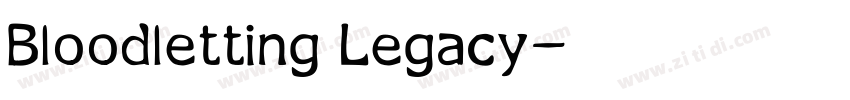 Bloodletting Legacy字体转换